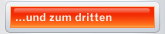 ...und zum dritten